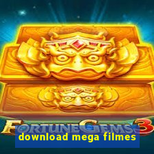 download mega filmes